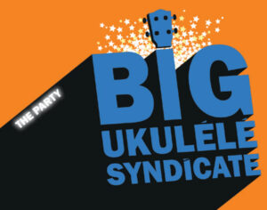 Big Ukulélé Syndicate